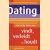 Dating: hoe je die leuke man vindt, verleidt en houdt door Nienke Oosterbaan