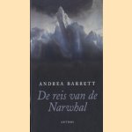 De reis van de Narwhal
Andrea Barrett
€ 5,00 De reis van de Narwhal
Andrea Barrett
€ 5,00
