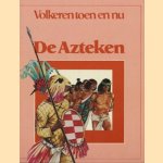 Volkeren toen en nu: De Azteken
Jill Hughes
€ 5,00
