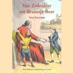 Van zedenleer tot Bruintje Beer: kind, kindbeeld en kinderboek door de eeuwen
Toos Zuurveen
€ 11,00