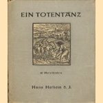 Ein Totentanz. 40 Holzschnitte, gezeichnet von Hans Holbein dem Jüngeren geschnitten von Hans Lützelberger um 1525
Hans Holbein dem Jüngeren e.a.
€ 19,00 Ein Totentanz. 40 Holzschnitte, gezeichnet von Hans Holbein dem Jüngeren geschnitten von Hans Lützelberger um 1525
Hans Holbein dem Jüngeren e.a.
€ 19,00