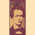 Tijd van gisting: de ontwikkeling van een ziel [1868-1872]
August Strindberg
€ 7,50