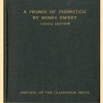 A primer of phonetics - third edition
Henry Sweet
€ 5,00 A primer of phonetics - third edition
Henry Sweet
€ 5,00