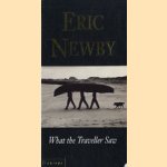 What the traveller saw door Eric Newby