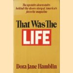 That was the Life
Dora Jane Hamblin
€ 5,00 That was the Life
Dora Jane Hamblin
€ 5,00