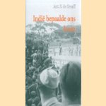 Indië bepaalde ons leven
Ant. P. de Graaff
€ 5,00 Indië bepaalde ons leven
Ant. P. de Graaff
€ 5,00