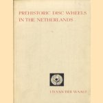 Prehistoric disc wheels in the Netherlands
J.D. van der Waals
€ 5,00 Prehistoric disc wheels in the Netherlands
J.D. van der Waals
€ 5,00