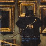 Brussel kunstenaarskolonie: Nederlandse schilders 1850-1890
Saskia de Bodt
€ 19,00 Brussel kunstenaarskolonie: Nederlandse schilders 1850-1890
Saskia de Bodt
€ 19,00