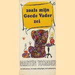 Zoals mijn goede vader zei: De tijdwisselaar/De kwade inblazingen/De hupbloemerij
Marten Toonder
€ 5,00
