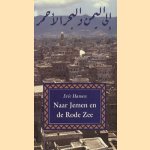 Naar Jemen en de Rode Zee
Eric Hansen
€ 5,00