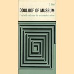 Doolhof of museum. Een leidraad voor de museumbezoeker
C. Blok
€ 5,00 Doolhof of museum. Een leidraad voor de museumbezoeker
C. Blok
€ 5,00