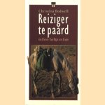Reiziger te paard: in Oost-Turkije en Iran
Christina Dodwell
€ 5,00 Reiziger te paard: in Oost-Turkije en Iran
Christina Dodwell
€ 5,00