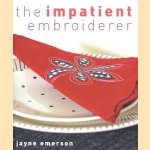 The impatient embroiderer
Jayne Emerson
€ 7,50