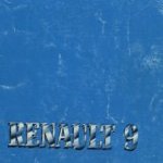 Renault 9. Instruktieboekje Renault 9 C - TC - GTC - TCE - TL - GTL - TLE - TS - GTS - TSE - "Automatic"
diverse auteurs
€ 5,00 Renault 9. Instruktieboekje Renault 9 C - TC - GTC - TCE - TL - GTL - TLE - TS - GTS - TSE - "Automatic"
diverse auteurs
€ 5,00