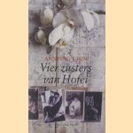 Vier zusters van Hofei
Ann-ping Chin
€ 5,00 Vier zusters van Hofei
Ann-ping Chin
€ 5,00
