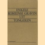 Enkele Romeinse graven uit Tongeren
W. Vanvinckenroye
€ 19,00 Enkele Romeinse graven uit Tongeren
W. Vanvinckenroye
€ 19,00