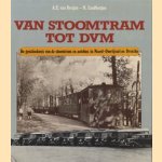 Van stoomtram tot DVM
A.E. van Bergen
€ 34,00