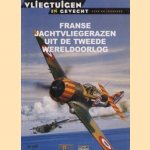 Vliegtuigen in gevecht 38: Franse jachtvliegerazen uit de tweede wereldoorlog
B. Ketley
€ 6,00 Vliegtuigen in gevecht 38: Franse jachtvliegerazen uit de tweede wereldoorlog
B. Ketley
€ 6,00