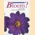 Wat is een bloem? door Robert Snedden