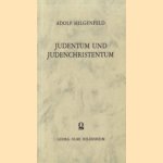 Judentum und Judenchristentum. Eine Nachlese zu der Ketzergeschichte des Urchristentums
Adolf Hilgenfeld
€ 7,50 Judentum und Judenchristentum. Eine Nachlese zu der Ketzergeschichte des Urchristentums
Adolf Hilgenfeld
€ 7,50