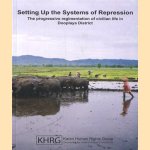 Setting Up the Systems of Repression. The progressive regimentation of civilian life in the Dooplaya District
diverse auteurs
€ 5,00