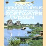 Prisma hengelcursus vangtechnieken I, zoetwatervissen
Hans D. Doeleman
€ 5,00