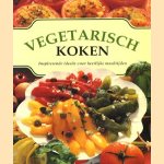 Vegetarisch koken: inspirerende ideeën voor heerlijke maaltijden door H. Burdett