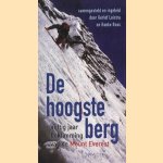 De hoogste berg: vijftig jaar beklimming van de Mount Everest
Gerlof Leistra
€ 5,00