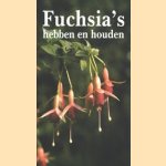 Fuchsia's hebben en houden
diverse auteurs
€ 5,00