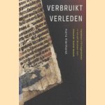 Verbruikt verleden: handschriftfragmenten in en uit boeken van klooster Soeterbeeck
Hans Kienhorst
€ 15,00 Verbruikt verleden: handschriftfragmenten in en uit boeken van klooster Soeterbeeck
Hans Kienhorst
€ 15,00