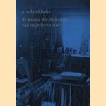 De kamer die de kamer van mijn leven was
A. Roland Holst
€ 5,00
