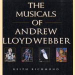 The musicals of Andrew Lloyd Webber
Keith Richmond
€ 8,00 The musicals of Andrew Lloyd Webber
Keith Richmond
€ 8,00