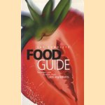 The complete food guide. door François Fortin