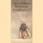 De vrouw met de vogelkop
I. van Dullemen
€ 5,00 De vrouw met de vogelkop
I. van Dullemen
€ 5,00