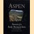 Aspen, portrait of a Rocky Mountain town
Paul Chesley
€ 6,00 Aspen, portrait of a Rocky Mountain town
Paul Chesley
€ 6,00