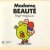 Madame Beauté
Roger Hargreaves
€ 5,00 Madame Beauté
Roger Hargreaves
€ 5,00