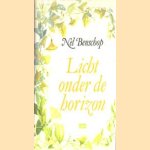 Licht onder de horizon
Nel Benschop
€ 5,00 Licht onder de horizon
Nel Benschop
€ 5,00
