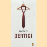 Dertig!
Mike Gayle
€ 5,00 Dertig!
Mike Gayle
€ 5,00