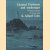 Channel Harbours and Anchorages. Christchurch to Portland. Barfleur to St. Malo. The Channel Islands
K. Adlard Coles
€ 8,00