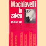 Machiavelli in zaken
Antony Jay
€ 5,00