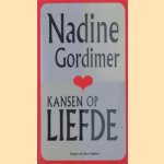 Kansen op liefde
Nadine Gordimer
€ 5,00 Kansen op liefde
Nadine Gordimer
€ 5,00