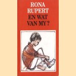 En wat van my?
Rona Rupert
€ 5,00 En wat van my?
Rona Rupert
€ 5,00