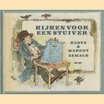 Kijken voor een stuiver
Harve Zemach
€ 5,00 Kijken voor een stuiver
Harve Zemach
€ 5,00
