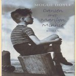 Dansen met Marilyn Minnie
Mogue Doyle
€ 5,00 Dansen met Marilyn Minnie
Mogue Doyle
€ 5,00