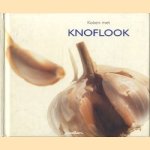 Koken met knoflook door Jan van Gestel
