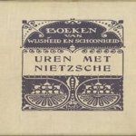 Uren met Nietzsche. Een keur van stukken uit zijne werken
B.H.C.K. van der Wijck
€ 7,50