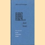 Rook doet leven: over het recht op een hedonistisch bestaan
Martin van Amerongen
€ 5,00