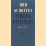 Carabas ontvlucht
R. Schouten
€ 7,50