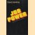 Job Power. Blue and White Collar Democracy
David Jenkins
€ 6,50 Job Power. Blue and White Collar Democracy
David Jenkins
€ 6,50