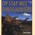 Op stap met dinosauriërs: een natuurhistorisch verhaal
Tim Haines
€ 8,00